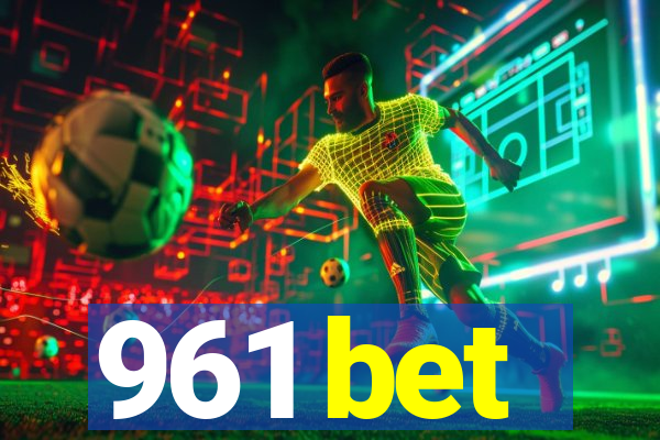 961 bet